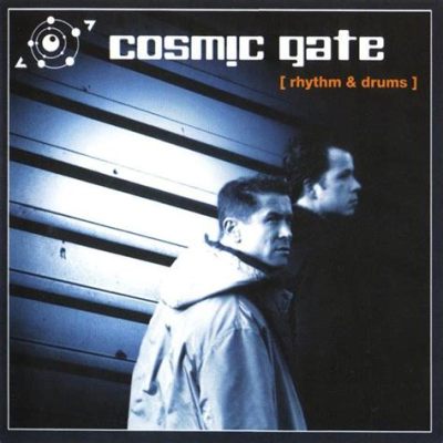  Cosmic Gate - Exploration Of Space，結合迷幻的旋律與深沉的節奏